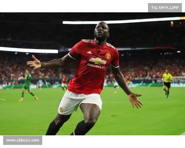 卢卡库与曼联的传奇转会之路:从起伏到辉煌的足球故事 卢卡库与曼联的传奇转会之路:从起伏到辉煌的足球故事